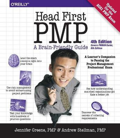Head First PMP 4e: A Learner's Companion to Passing the Project Management Professional Exam by Jennifer Greene