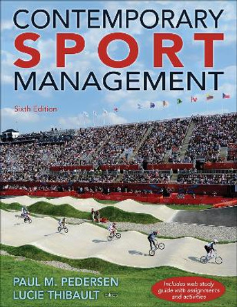 Contemporary Sport Management 6th Edition with Web Study Guide by Paul Pedersen