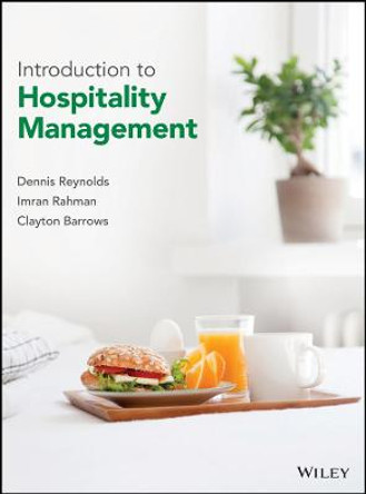 Introduction to Hospitality Management by Dennis R. Reynolds