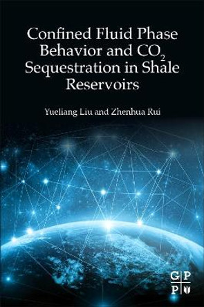 Phase Behavior, Adsorption/Desorption Behavior and Interfacial Properties of Fluids in Shale Reservoirs by Yueliang Liu