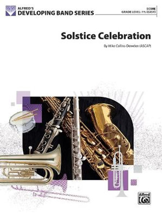 Solstice Celebration: Conductor Score by Mike Collins-Dowden