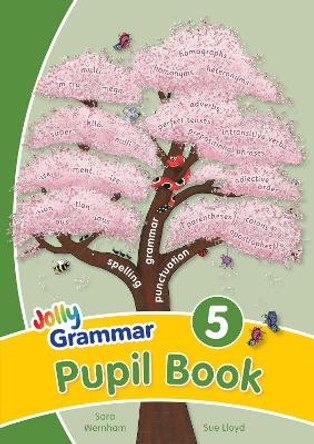 Grammar 5 Pupil Book: In Precursive Letters (British English edition) by Sara Wernham
