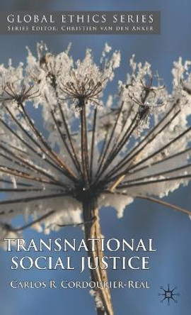 Transnational Social Justice by Carlos R. Cordourier-Real