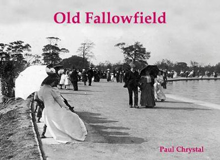 Old Fallowfield by Paul Chrystal