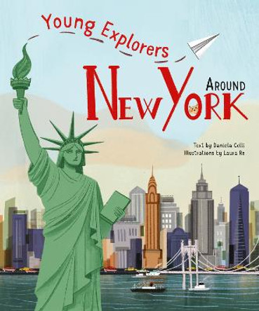 Around New York: Young Explorers by Daniela Celli