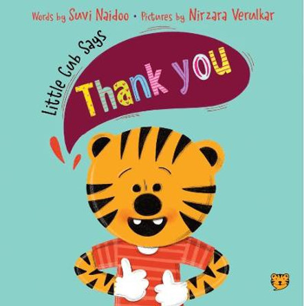 Little Cub Says Thank You by Suvi Naidoo