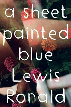 A Sheet Painted Blue by Lewis Ronald