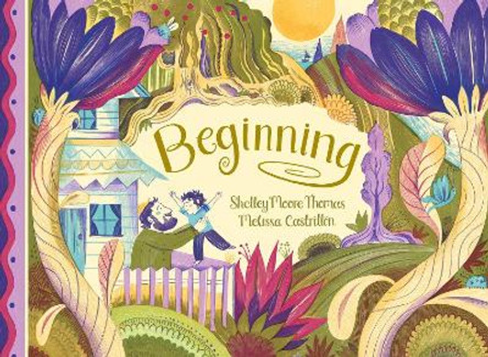Beginning by Shelley Moore Thomas