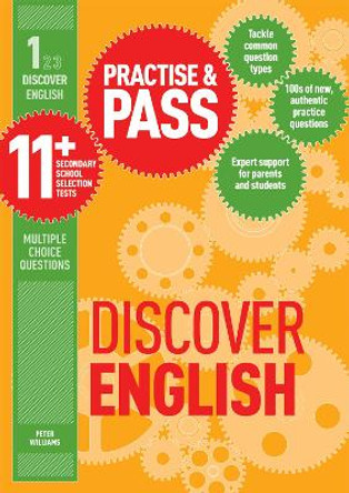 Practise & Pass 11+ Level One: Discover English by Peter Williams