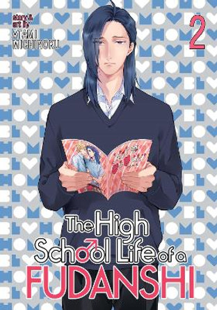 The High School Life of a Fudanshi: Vol. 2 by Michinoku Atami