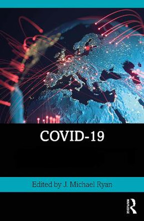 COVID-19: Two Volume Set by Michael J. Ryan