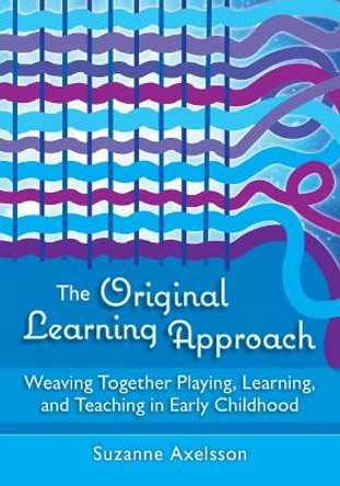 The Original Learning Approach by Suzanne Axelsson