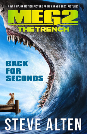 Meg 2: The Trench by Steve Alten