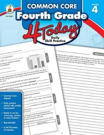 Common Core Fourth Grade 4 Today: Daily Skill Pracitce Volume 1 by Carson Dellosa Education