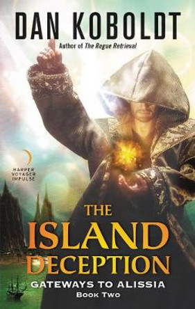 Island Deception ( Gateways to Alissia #2 ) by Dan Koboldt