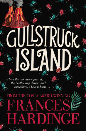 Gullstruck Island by Frances Hardinge