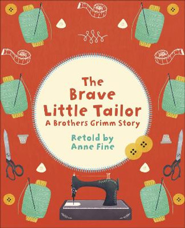 Reading Planet KS2 - The Brave Little Tailor - Level 2: Mercury/Brown band by Anne Fine