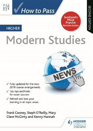 How to Pass Higher Modern Studies: Second Edition by Frank Cooney