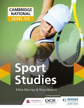 Cambridge National Level 1/2 Sport Studies by Mike Murray