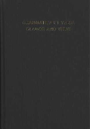 Grammatica et Verba--Glamor and Verve: Studies in South Asian, Historical, and Indo-European Linguistics by Shu-Fen Chen