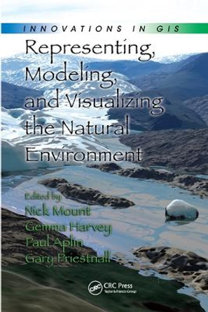 Representing, Modeling, and Visualizing the Natural Environment by Nick Mount