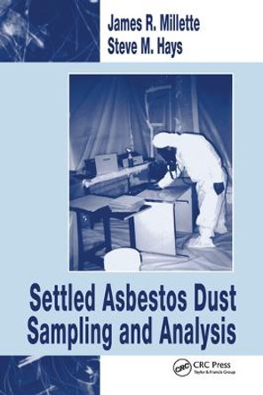 Settled Asbestos Dust Sampling and Analysis by James R. Millette