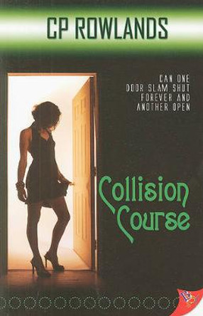 Collision Course by C. P. Rowlands