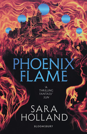 Phoenix Flame by Sara Holland