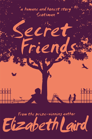 Secret Friends by Elizabeth Laird