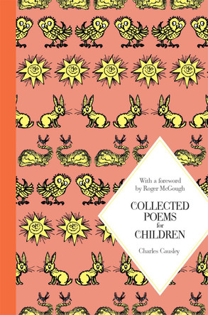 Collected Poems for Children: Macmillan Classics Edition by Charles Causley