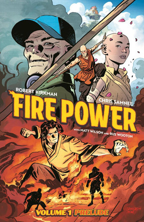 Fire Power by Kirkman & Samnee Volume 1: Prelude by Robert Kirkman