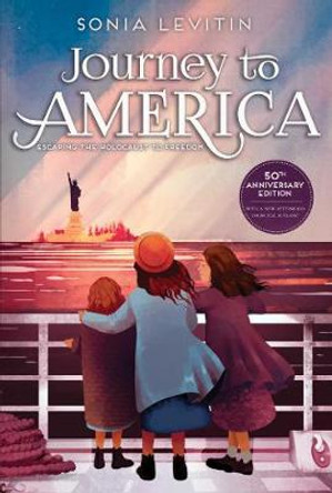 Journey to America: 50th Anniversary Edition with a New Afterword from the Author! by Sonia Levitin
