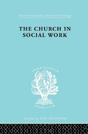 Church & Social Work   Ils 181 by M. Penelope Hall