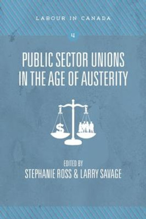 The Politics of Public Sector Unions by Stephanie Ross