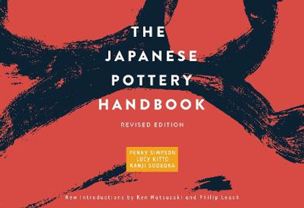 The Japanese Pottery Handbook by Penny Simpson