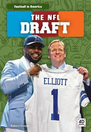 Football in America: The NFL Draft by ,Robert Cooper