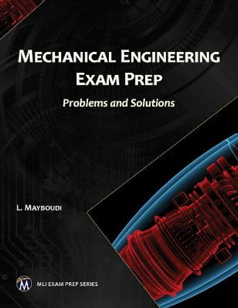 Mechanical Engineering Exam Prep: Problems and Solutions by S. Musa