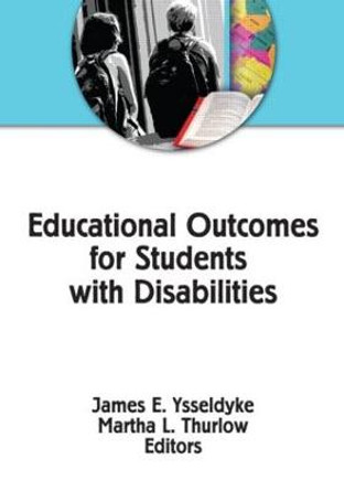 Educational Outcomes for Students With Disabilities by James E. Ysseldyke