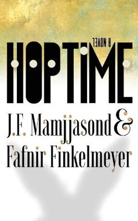 Hoptime by J F Mamjjasond
