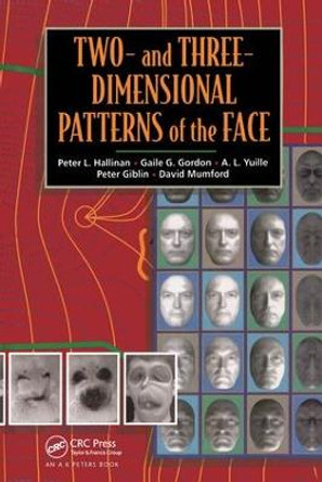Two- and Three-Dimensional Patterns of the Face by Peter W. Hallinan