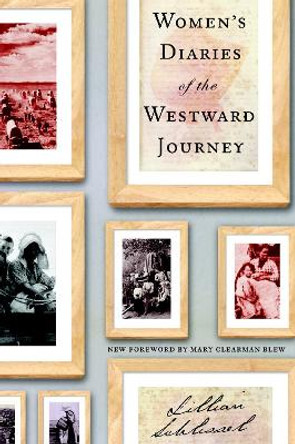 Women's Diaries/Westwd Journey by Lillian Schlissel