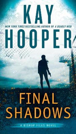 Final Shadows by Kay Hooper