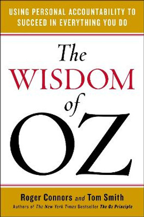 The Wisdom Of Oz by Roger Connors