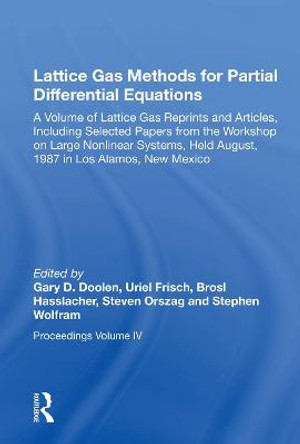 Lattice Gas Methods For Partial Differential Equations by Gary Doolen