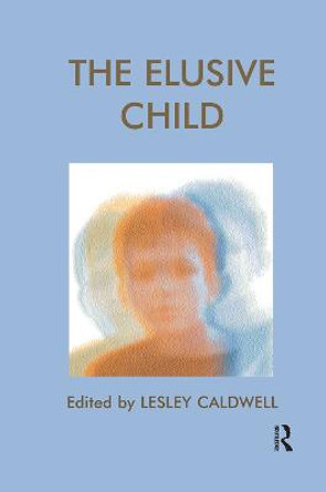 The Elusive Child by Lesley Caldwell