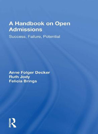 Handbook On Open Admissi/h by Anne Folger Decker