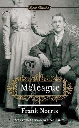 McTeague by Frank Norris