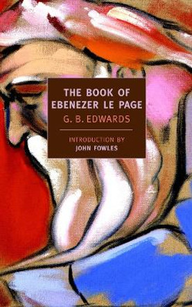 The Book Of Ebenezer Le Page by G.B. Edwards