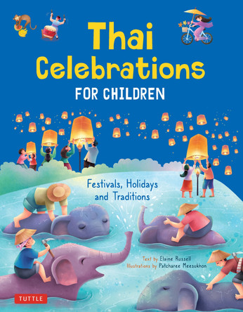 Thai Children's Favorite Stories: Fables, Myths, Legends and Fairy Tales by Marian D. Toth