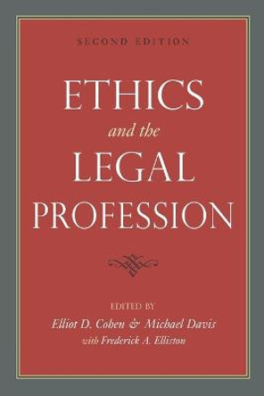 Ethics and the Legal Profession by Michael Davies